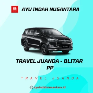 Travel Juanda Blitar | Antar Jemput Bandara Juanda 24 Jam – Nyaman & Tepat Waktu